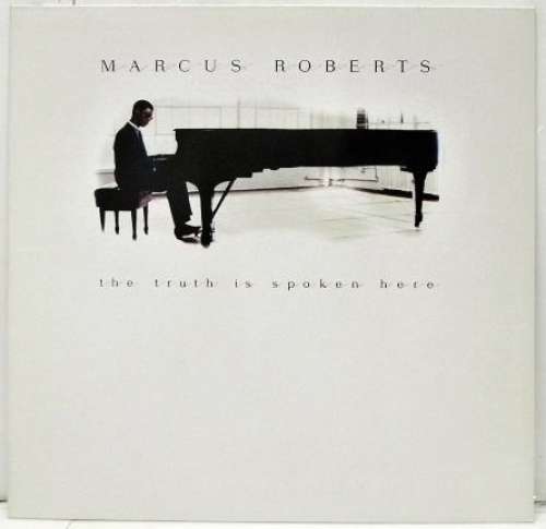 Cover Marcus Roberts - The Truth Is Spoken Here (LP, Album) Schallplatten Ankauf
