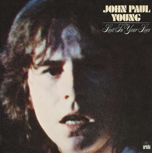 Bild John Paul Young - Lost In Your Love (LP, Album) Schallplatten Ankauf