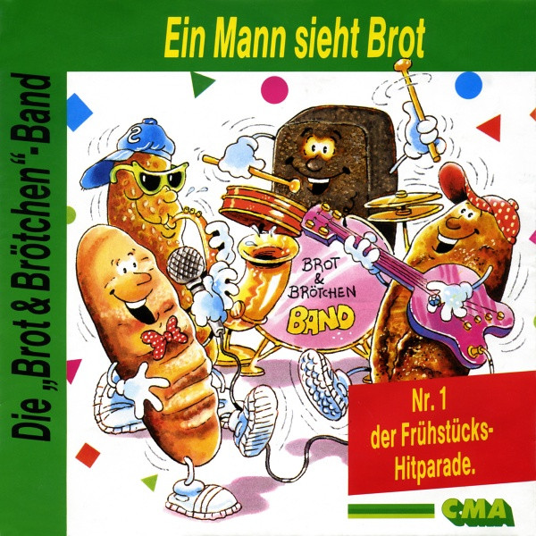 Bild Die Brot & Brötchen-Band - Ein Mann Sieht Brot (Flexi, 7, S/Sided, Single) Schallplatten Ankauf
