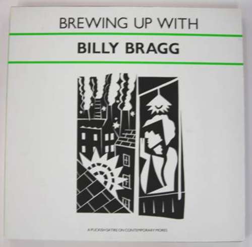 Cover Billy Bragg - Brewing Up With Billy Bragg (LP, Album) Schallplatten Ankauf