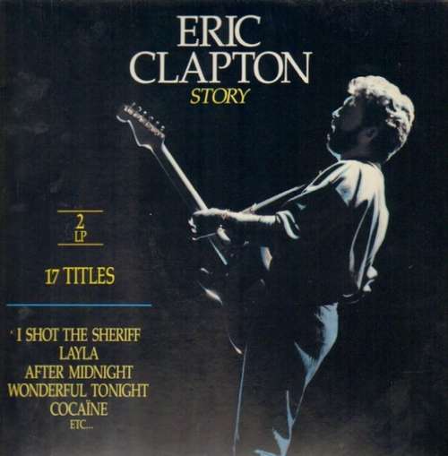 Cover Eric Clapton - Story (2xLP, Comp) Schallplatten Ankauf