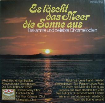 Cover Various - Es Löscht Das Meer Die Sonne Aus - Bekannte Und Beliebte Chormelodien (LP, Comp) Schallplatten Ankauf