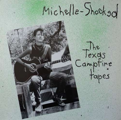 Cover Michelle-Shocked* - The Texas Campfire Tapes (LP, Album) Schallplatten Ankauf