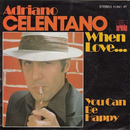 Cover Adriano Celentano - When Love... (7, Single) Schallplatten Ankauf