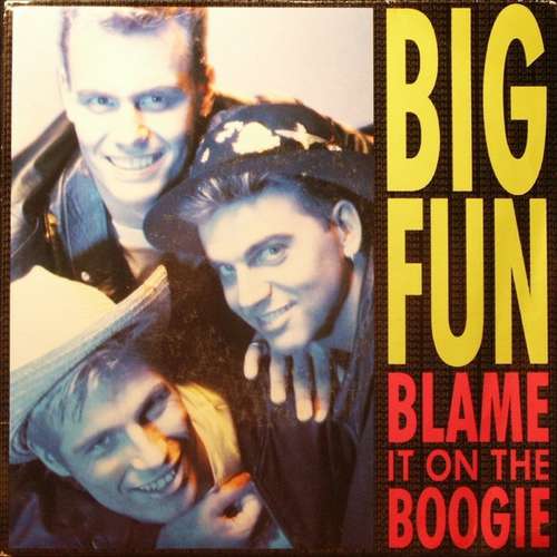 Cover Big Fun - Blame It On The Boogie (7, Single) Schallplatten Ankauf