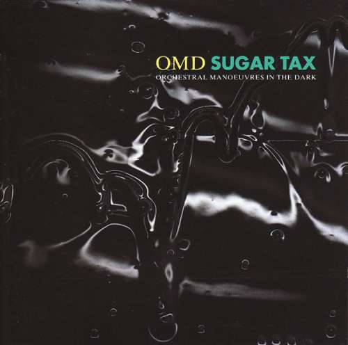Cover OMD* - Sugar Tax (CD, Album) Schallplatten Ankauf