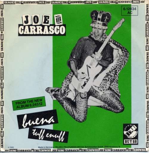 Cover Joe King Carrasco - Buena / Tuff Enuff (7, Single) Schallplatten Ankauf