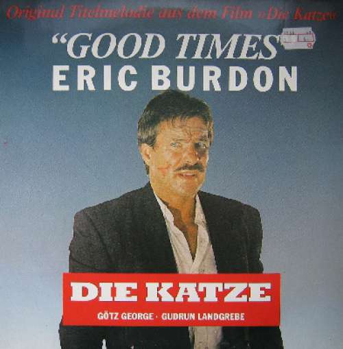 Cover Eric Burdon - Good Times (Original Titelmelodie Aus Dem Film »Die Katze«) (12, Maxi) Schallplatten Ankauf