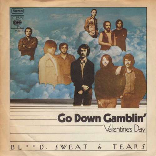 Cover Blood, Sweat & Tears* - Go Down Gamblin' (7, Single) Schallplatten Ankauf