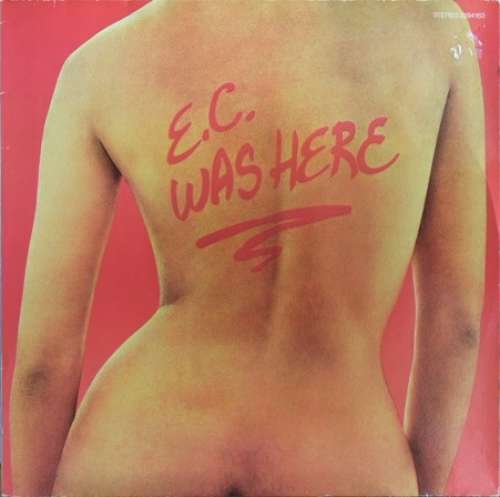 Cover Eric Clapton - E.C. Was Here (LP, Album, RE) Schallplatten Ankauf