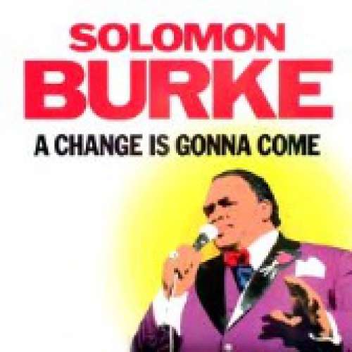 Cover Solomon Burke - A Change Is Gonna Come (LP, Album) Schallplatten Ankauf