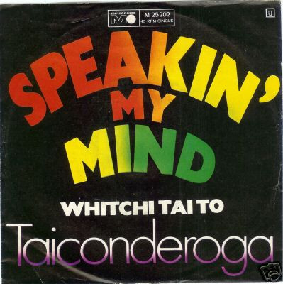 Cover Taiconderoga - Speakin' My Mind (7) Schallplatten Ankauf