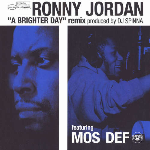 Cover Ronny Jordan Featuring Mos Def - A Brighter Day (DJ Spinna Remix) (12) Schallplatten Ankauf