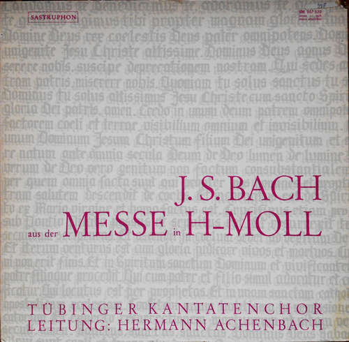 Cover J. S. Bach* - Tübinger Kantatenchor, Hermann Achenbach - Aus Der Messe In H-moll (LP, Album) Schallplatten Ankauf