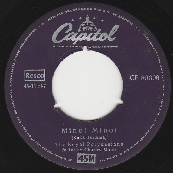 Cover The Royal Polynesians Featuring Charles Mauu - Minoi Minoi / Tanga Tika (7, Single, Mono) Schallplatten Ankauf