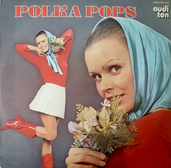 Cover Unknown Artist - Polka Pops (LP, Comp) Schallplatten Ankauf