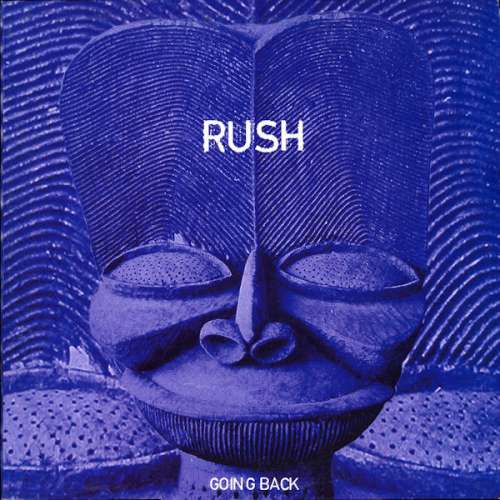 Cover Rush* - Going Back (12) Schallplatten Ankauf