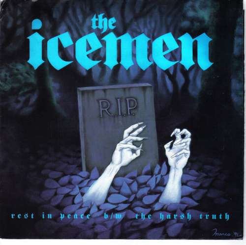 Cover The Icemen - Rest In Peace B/W The Harsh Truth (7, Red) Schallplatten Ankauf