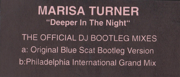Cover Marisa Turner - Deeper In The Night (The Official DJ Bootleg Mixes) (12, W/Lbl) Schallplatten Ankauf