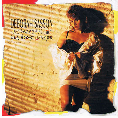 Cover Deborah Sasson - (Ay Ay Ay) Una Noche D'Amor (7, Single) Schallplatten Ankauf