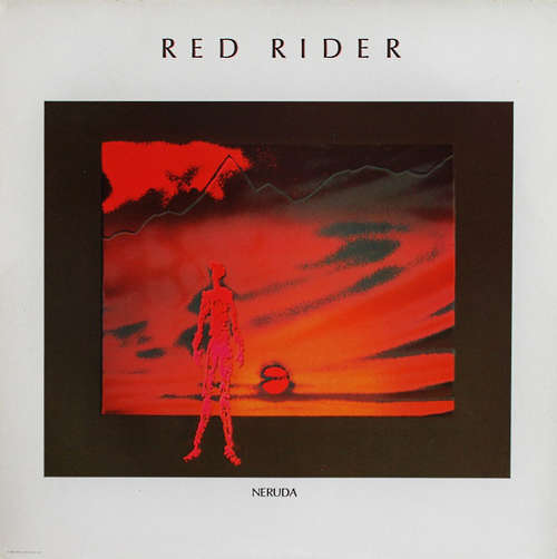 Cover Red Rider - Neruda (LP, Album) Schallplatten Ankauf