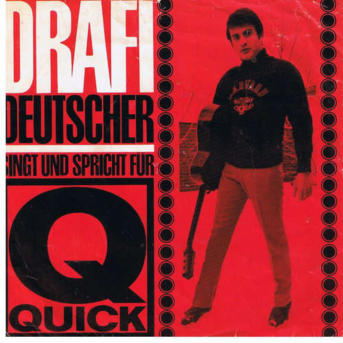 Cover Drafi Deutscher - Singt Und Spricht Für QUICK (7, Single) Schallplatten Ankauf