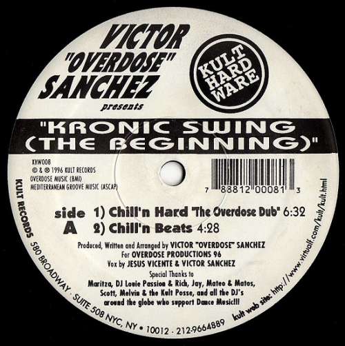 Bild Victor Overdose Sanchez - Kronic Swing (The Beginning) (12) Schallplatten Ankauf