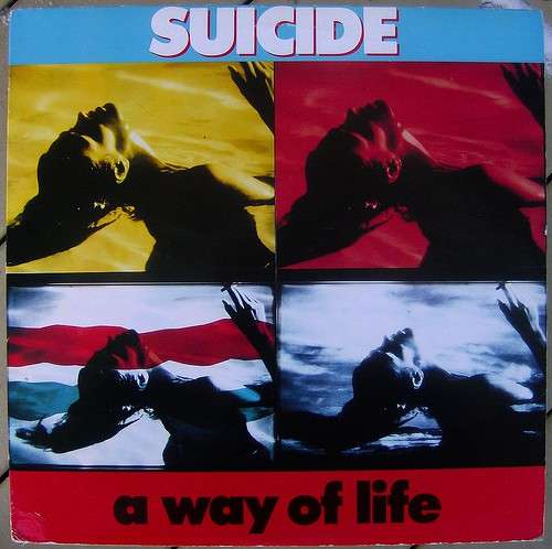 Cover Suicide - A Way Of Life (LP, Album) Schallplatten Ankauf