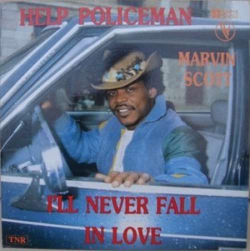 Cover Marvin Scott - Help Policeman / I'll Never Fall In Love (12, Maxi) Schallplatten Ankauf