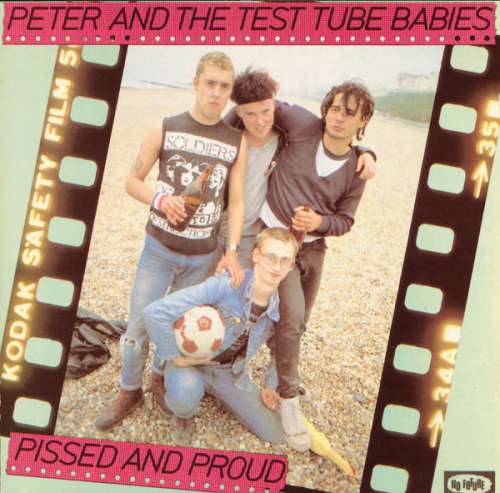 Cover Peter & The Test Tube Babies* - Pissed And Proud (LP, Album) Schallplatten Ankauf