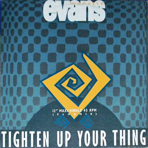 Bild Monette Evans - Tighten Up Your Thing (12, Maxi) Schallplatten Ankauf