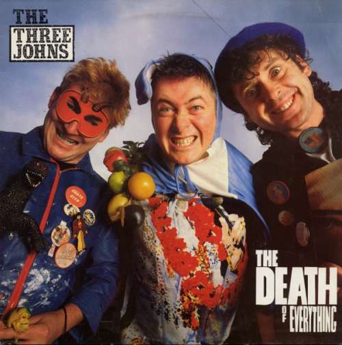 Cover The Three Johns - The Death Of Everything (LP, Album) Schallplatten Ankauf