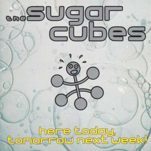 Cover The Sugarcubes - Here Today, Tomorrow Next Week! (LP, Album, Gat) Schallplatten Ankauf