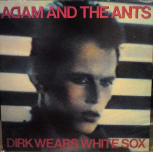 Cover Adam And The Ants - Dirk Wears White Sox (LP, Album, RE) Schallplatten Ankauf