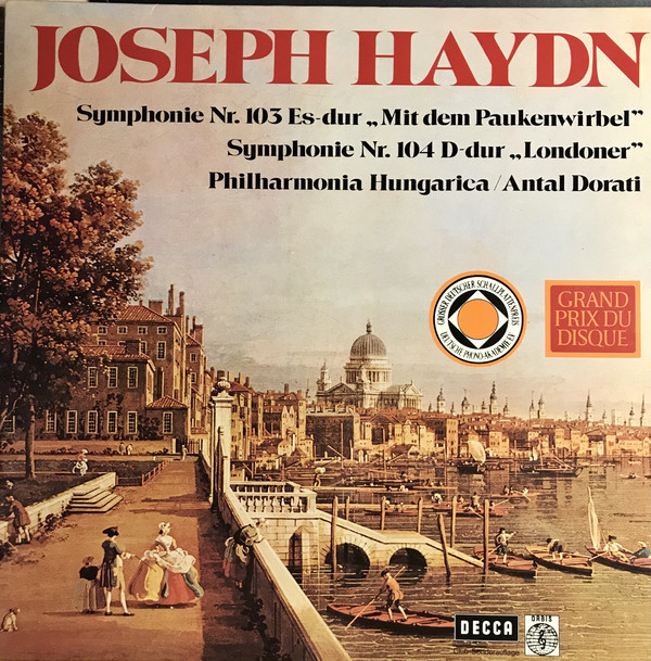 Cover Joseph Haydn - Philharmonia Hungarica, Antal Dorati - Symphony No. 103 Es-dur Mit Dem Paukenwirbel • Symphony No. 104 D-dur Londoner (LP, Album, Club, RE) Schallplatten Ankauf