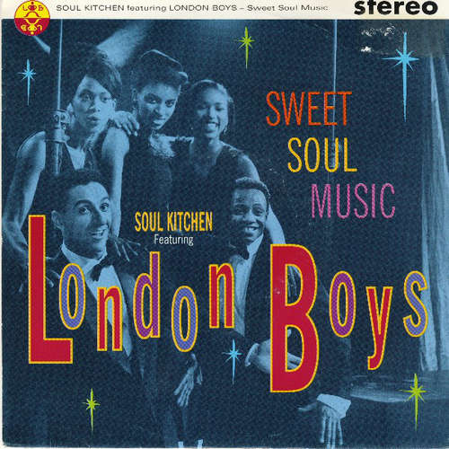 Bild Soul Kitchen featuring London Boys - Sweet Soul Music (7, Single) Schallplatten Ankauf