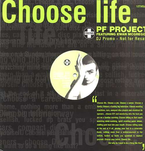 Cover PF Project Featuring Ewan McGregor - Choose Life (12, Promo) Schallplatten Ankauf