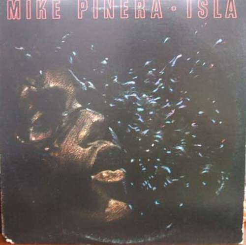 Cover Mike Pinera - Isla (LP, Album) Schallplatten Ankauf