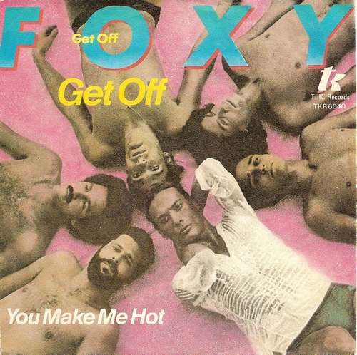 Cover Foxy - Get Off (7, Single) Schallplatten Ankauf