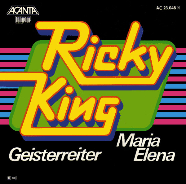 Cover Ricky King - Maria Elena / Geisterreiter (7, Single, RE) Schallplatten Ankauf