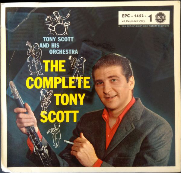 Cover Tony Scott And His Orchestra - The Complete Tony Scott, Vol. I (7, EP) Schallplatten Ankauf