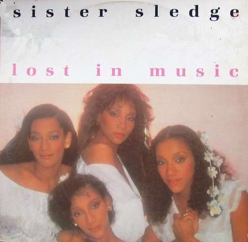 Cover Sister Sledge - Lost In Music (12) Schallplatten Ankauf