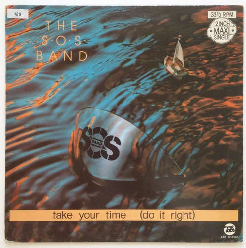 Cover The S.O.S. Band - Take Your Time (Do It Right) (12) Schallplatten Ankauf