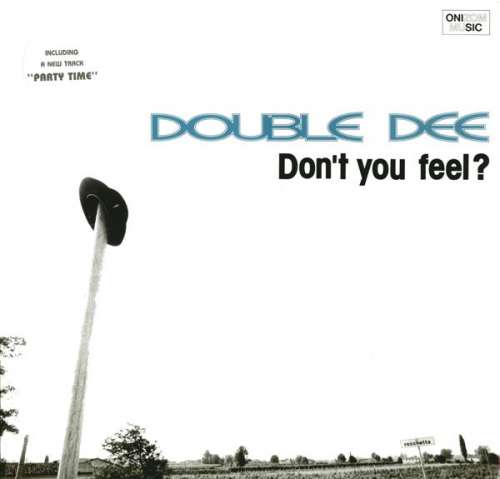 Cover Double Dee - Don't You Feel? (12) Schallplatten Ankauf