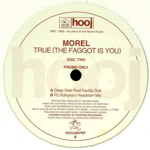 Cover Morel - True (The Faggot Is You) (Disc Two) (12, Promo) Schallplatten Ankauf