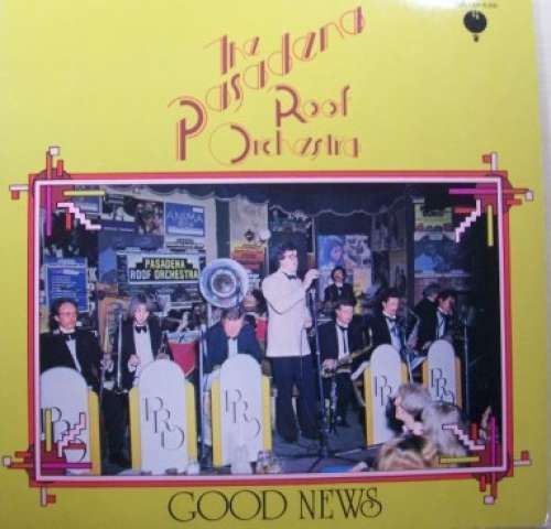 Cover The Pasadena Roof Orchestra - Good News (LP, Album) Schallplatten Ankauf