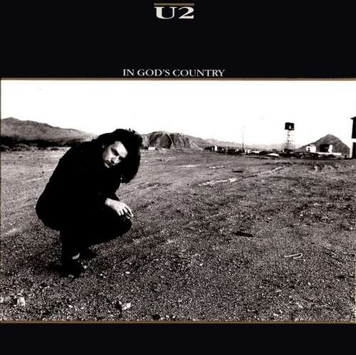 Cover U2 - In God's Country (7, Single, All) Schallplatten Ankauf