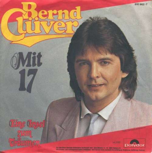 Cover Bernd Clüver - Mit 17 (7, Single) Schallplatten Ankauf