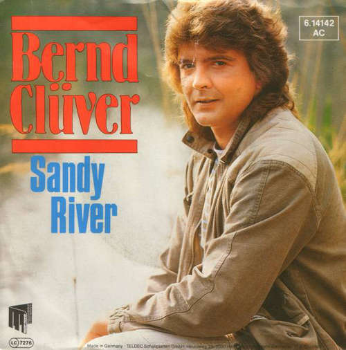 Cover Bernd Clüver - Sandy River (7, Single) Schallplatten Ankauf