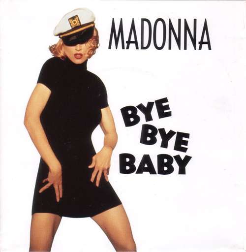 Cover Madonna - Bye Bye Baby (7, Single, Lar) Schallplatten Ankauf